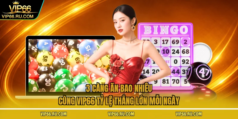 3 càng ăn bao nhiêu