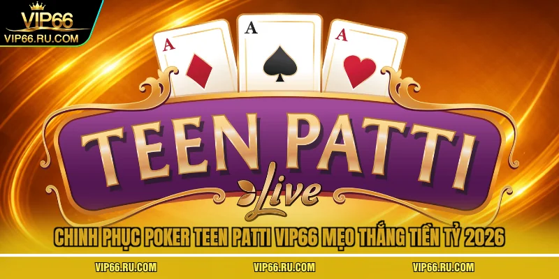 Poker teen patti
