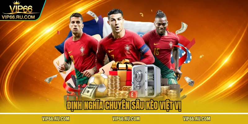 Định nghĩa chuyên sâu kèo việt vị 